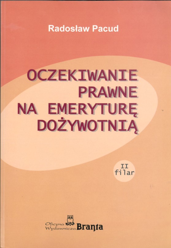 Oczekiwanie prawne na emeryturę dożywotnią